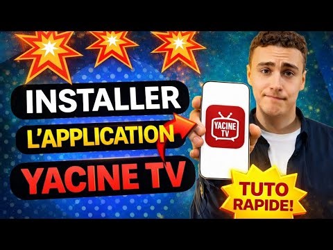 Comment Installer L'application Yacine Tv Sur IPhone Ou Android