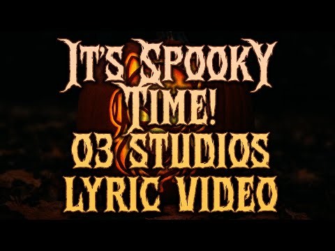 it's spooky time 👻 O3 Studios / Garnet Divine LYRIC VIDEO
