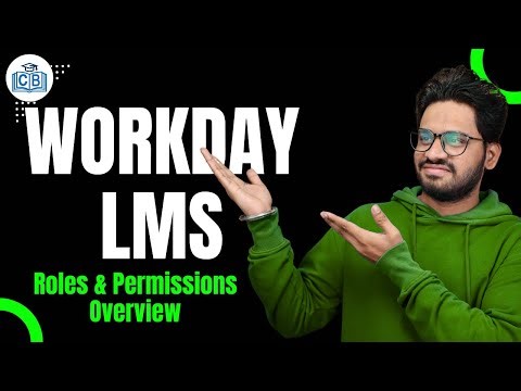 Roles and Permissions Overview in Workday LMS | Workday LMS Online Tutorial | CyberBrainer