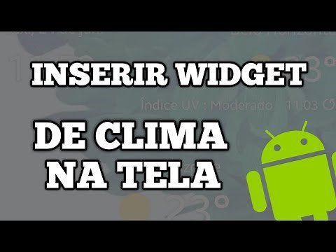 Como Colocar a Temperatura na Tela do Celular