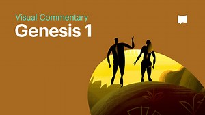 Genesis 1 | Creation: Visual Commentaries | The Bible Project - Season 1 - Formed