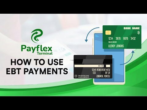 Payflex Terminal - How to Use EBT Payments