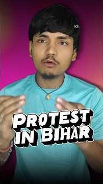 Bihar Protest Explained #shorts