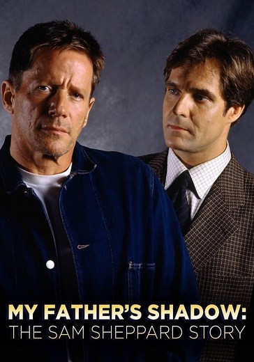 My Father's Shadow: The Sam Sheppard Story streaming