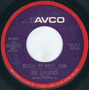 The Stylistics Featuring Russell Thompkins, Jr. - Betcha By Golly, Wow / Ebony Eyes