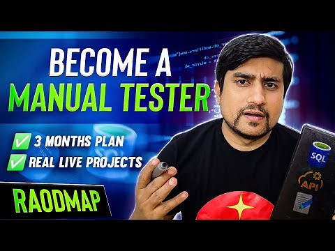Roadmap To Become a Manual Testing Engineer