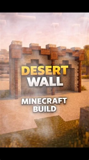Minecraft Desert Wall Build #minecraft #minecraftshorts