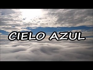 Cielo Azul | Addy Juarez