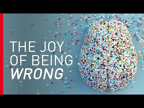 The Joy of Being Wrong