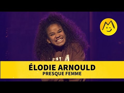 Élodie Arnould – Presque femme