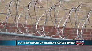 Virginia’s Inspector General issues scathing report on Parole Board