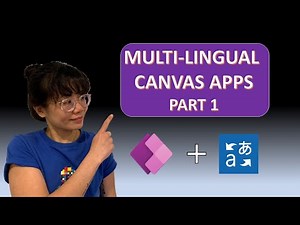 Multi-Language Canvas Apps (Part 1) - On-Demand Translation