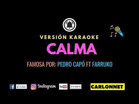 Calma - Pedro Capó Ft Farruko (Karaoke)
