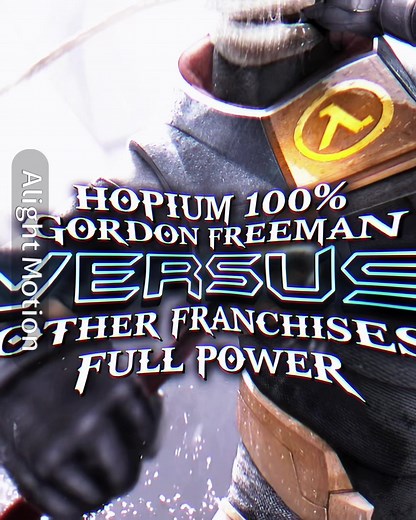 Gordon Freeman Combats Fictional Universes