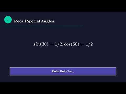 Sin 30 & Cos 60