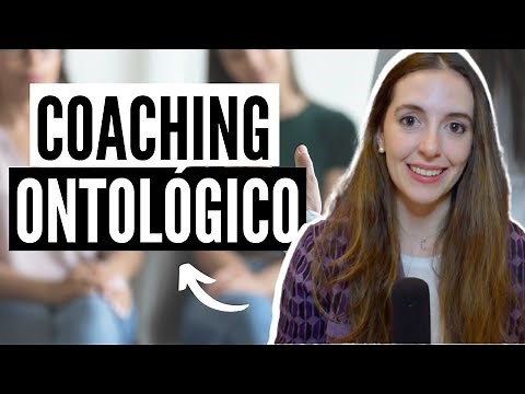 👉 QUÉ es el COACHING ONTOLÓGICO