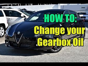How To: Manual Gearbox Oil Change (Alfa Romeo Giulietta QV)