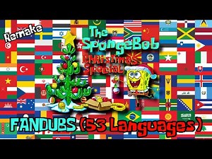 SpongeBob - Christmas Who? Intro (Multilanguage, but its FANDUBS) (REMAKE)