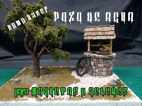 Como hacer POZO DE AGUA / para MAQUETAS o BELENES/ facilísimo/2020