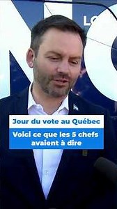 Election Day in Quebec: The message from the 5 party leaders
