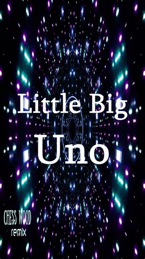 Uno #remix #electronicmusic #uno #Little_Big #dancemusic #edmmusic #music #shortmusic #musik #top