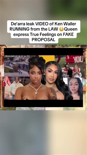 P.1: De’arra leak VIDEO of Ken Waller RUNNING from the LAW 😳Queen express True Feelings on FAKE PROPOSAL #Dearra #Queen #viralvideos #foryoupage❤️❤️ #youtubersentiktok