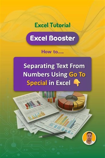Excel Booster | Excel Guru on Instagram: "Separating Text from Numbers Using Go To Special in Excel 👇 Learn how to separate text from numbers in Excel using Go To Special ⚡ This quick Excel trick helps you extract numbers and text separately without using complex formulas or VBA. Perfect for data cleaning, MIS reports, imported data, and Excel productivity 🚀 ⌨️ Shortcut Used: Ctrl + G → Special ✅ What you’ll learn: Separate text and numbers instantly Use Go To Special → Constants Identify numb