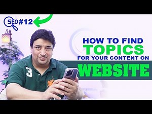 SEO Course | How to find topics for your content on website?