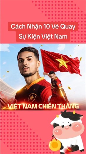 How to get 10 free spins from the Vietnam Glory event in FC MOBILE VN