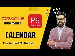 Calendar in Primavera P6 - Primavera P6 Tutorials- التقويم في البريمافيرا