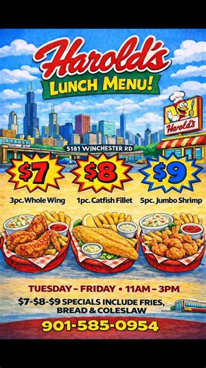🚨 LUNCH DONE RIGHT 🚨 Monday through Friday | 🕚 11AM–2PM If you’re on your lunch break and it’s not Harold’s… what are you doing? 👀 Hot. Fresh. Made to order. Big portions. Real flavor. No shortcuts. Pull up for our 🔥 Lunch Specials 🔥 and get fed the RIGHT way before you head back to work. 📍 5181 Winchester Rd 📞 901-585-0954 #HaroldsChicken #MemphisEats #MemphisFood #LunchSpecials #SnowOrNot #WeOpen #901Eats #FriedChickenLovers #CatfishLove #ShrimpLovers #BlackOwnedBusiness #SupportLocal 