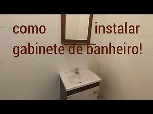 como instalar gabinete mais espelheira de banheiro!