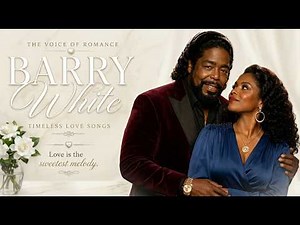 Barry White Greatest Hits Playlist 2026 Best Barry White Love Songs | Classic Soul Music Collection