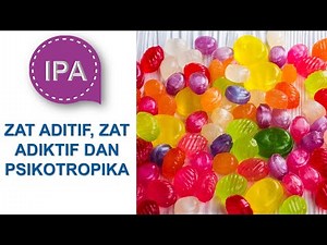 Additives, Addictive Substances, and Psychotropics - Science Grade 8