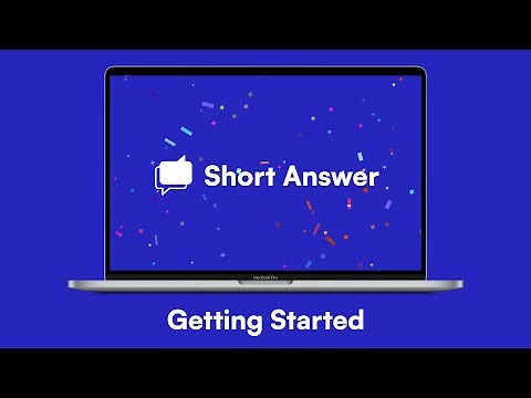 Getting started with Short Answer