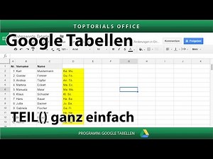 Die Funktion TEIL() ganz einfach erklärt ( Google Tabellen / Spreadsheets )