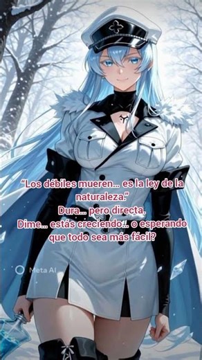 Esdeath — Akame ga Kill! “Los débiles mueren… es la ley de la naturaleza.”