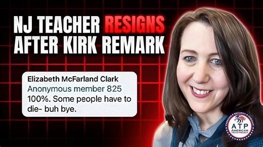 PUBLIC OUTRAGE: NJ TEACHER RESIGNS AFTER APPLAUDING KIRK'S ASSASSINATION | American Truth Project