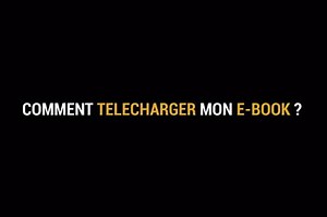 Comment télécharger mon ebook sur Fnac.com