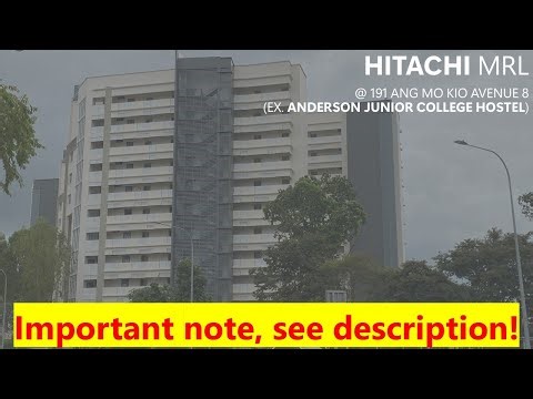 HITACHI UAG MRL @ 191 ANG MO KIO AVENUE 8 (EX. ANDERSON JUNIOR COLLEGE HOSTEL)