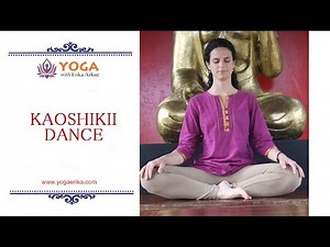 Kaoshikii Dance