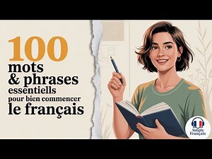 Podcast français | 100 mots, expressions et phrases françaises que tout débutant devrait connaître