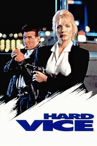 Hard Vice (1994) - Movie
