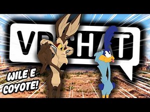 WILE E COYOTE TRIES TO CATCH THE ROADRUNNER IN VRCHAT! | Coyote vs ACME | VRChat Funny Moments