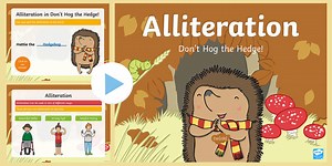 Don't Hog the Hedge! Alliteration PowerPoint
