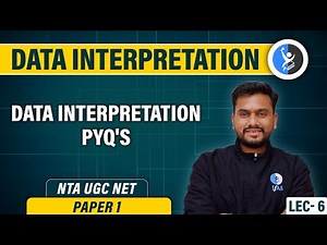 Data Interpretation PYQ's | Data Interpretation - UGC NET Paper 1