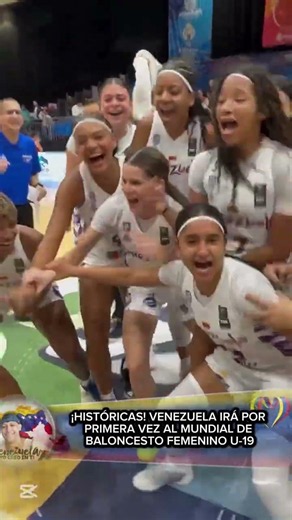 La selección femenina de baloncesto de Venezuela selló un boleto hacia la Copa Mundial FIBA U-19.