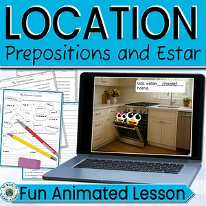Spanish Prepositions of Location with Estar Interactive Lesson, Notes, Worksheet