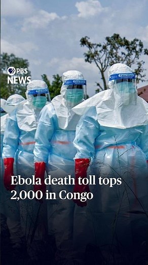 Ebola death toll tops 2,000 in Congo