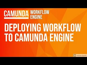 Deploying Camunda workflow to camunda Engine #07